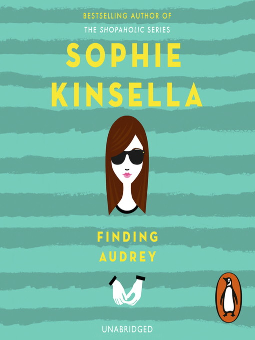 Title details for Finding Audrey by Sophie Kinsella - Available